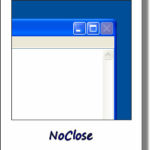 noclose